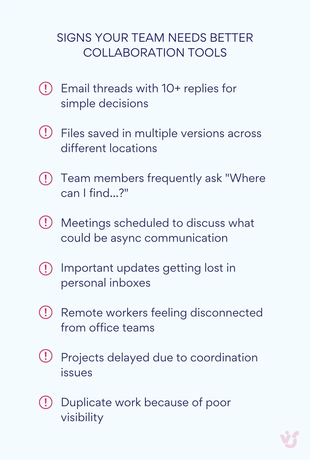 Zeichen dafür, dass Ihr Team bessere Collaboration-Tools benötigt.