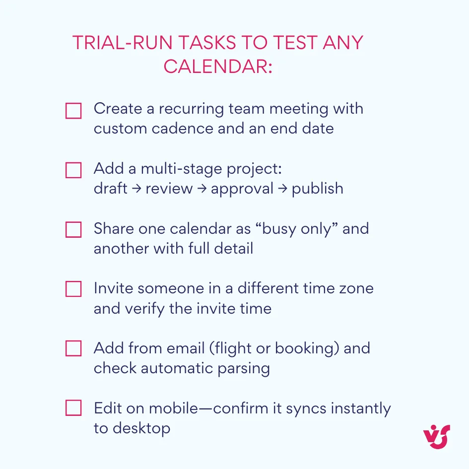 Trial-run tasks to test any calendar