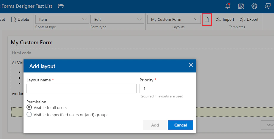 Add layout dialog in Virto Forms Designer with layout name, priority and visibility for all users or for specified users and groups