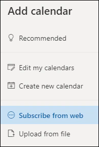 Add calendar window in Outlook on the web with Subscribe from web selected