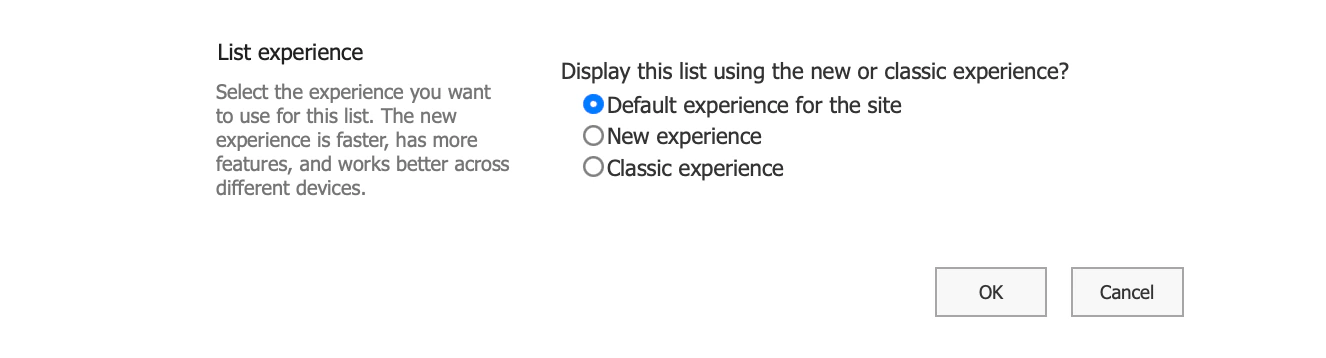 List experience block in the advanced settings of a SharePoint list with the options Default experience for the site, New experience and Classic experience