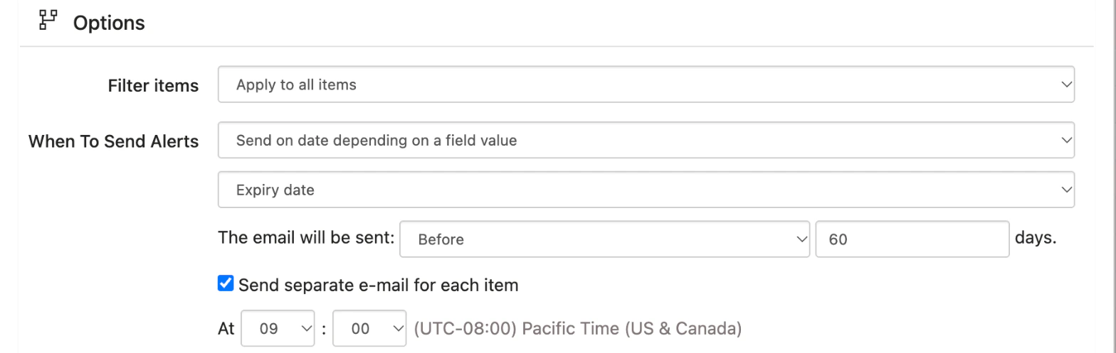 Virto Alerts & Reminder App, the Options of the reminder Certificate expires in 60 days on the Certificates library: send on a date depending on the Expiry date field, 60 days before, a separate email for each item, at 09:00